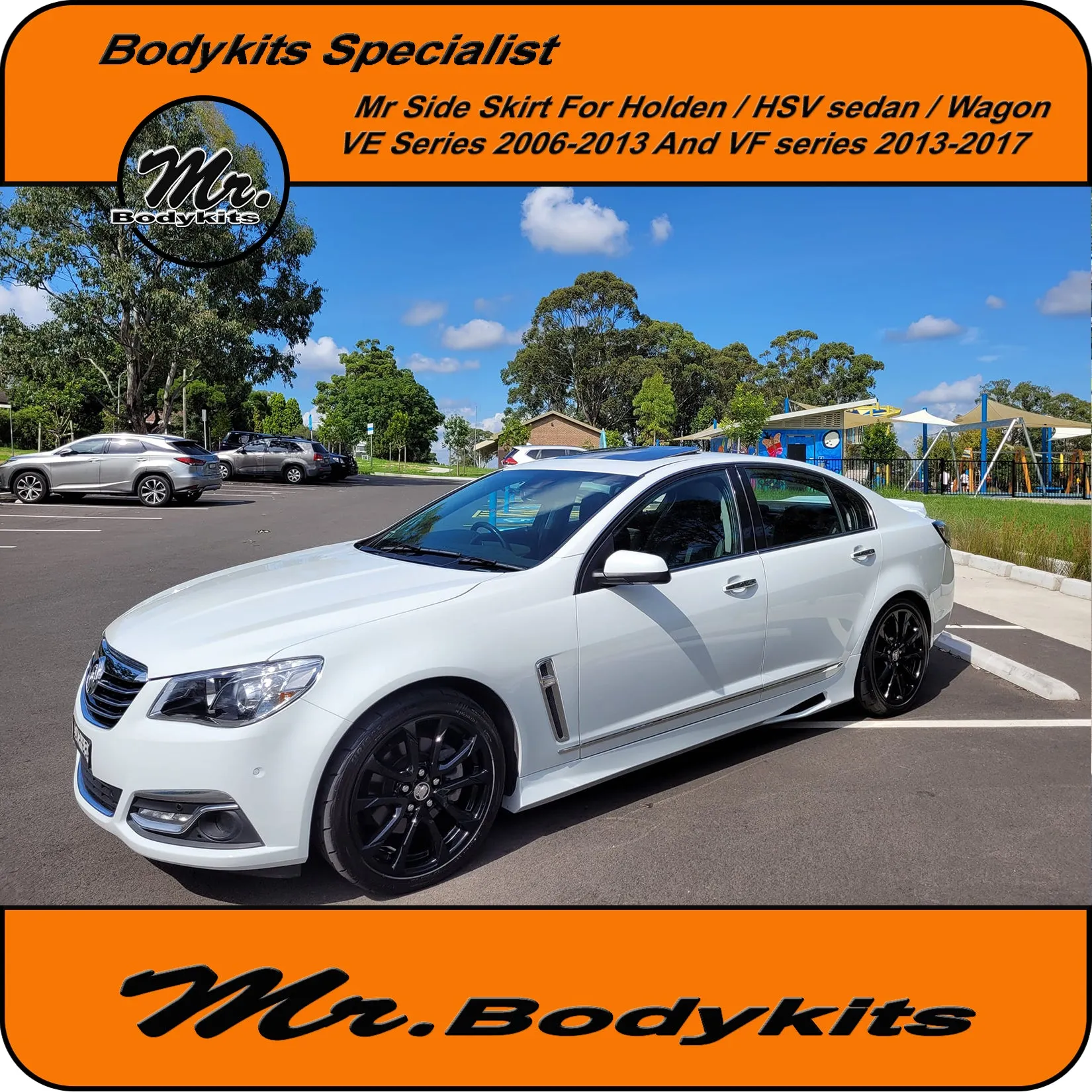 Holden VE VF Commodore / HSV Plastic Full Replacement Side Skirts (Sedan / Wagon) 2006-2017 by Mr Bodykits