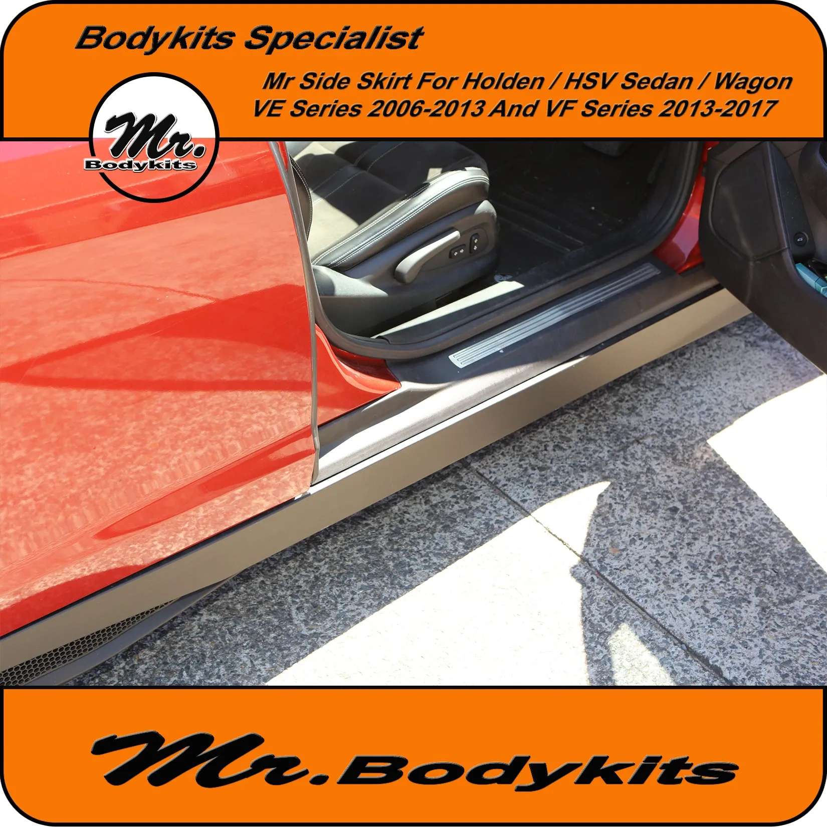 Holden VE VF Commodore / HSV Plastic Full Replacement Side Skirts (Sedan / Wagon) 2006-2017 by Mr Bodykits