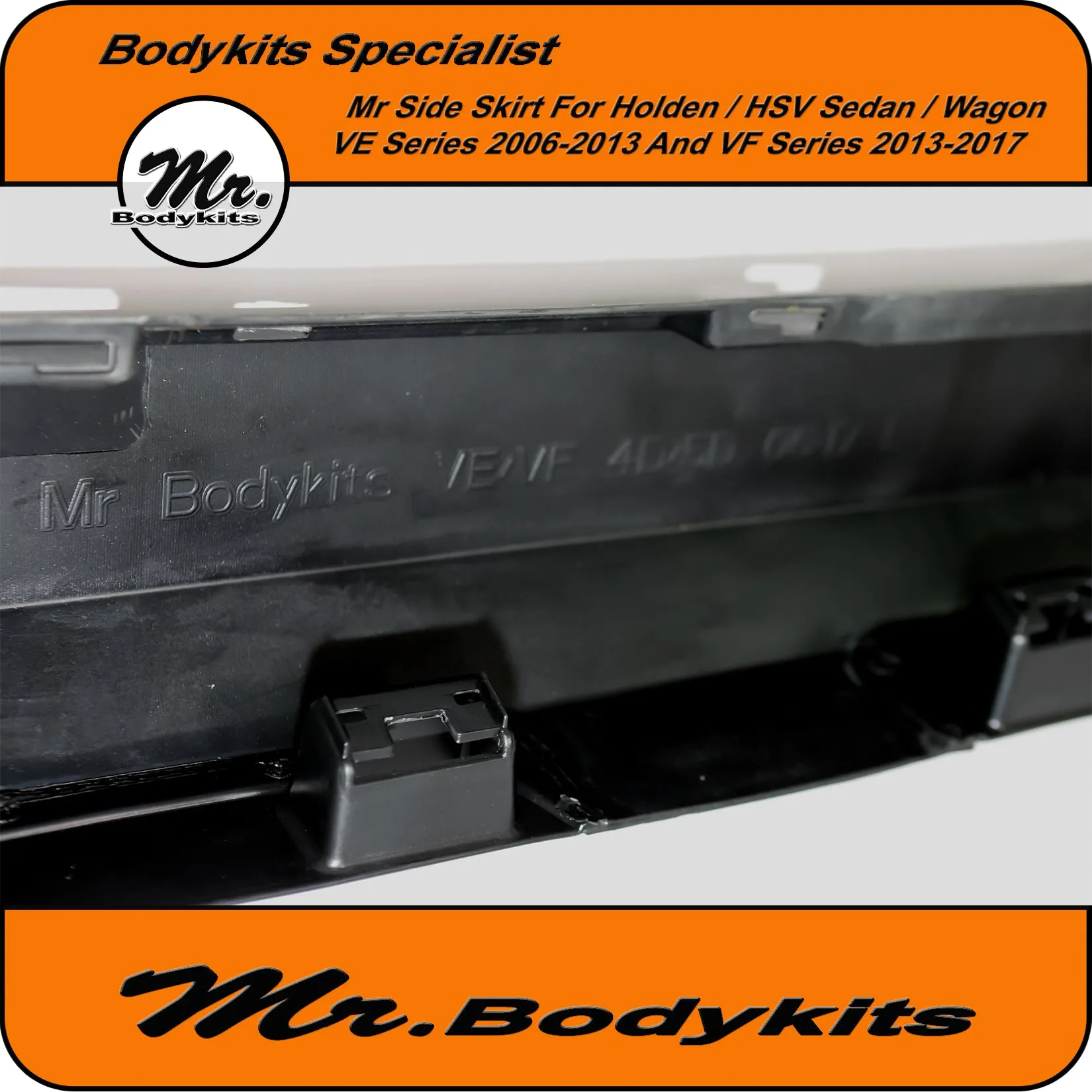 Holden VE VF Commodore / HSV Plastic Full Replacement Side Skirts (Sedan / Wagon) 2006-2017 by Mr Bodykits